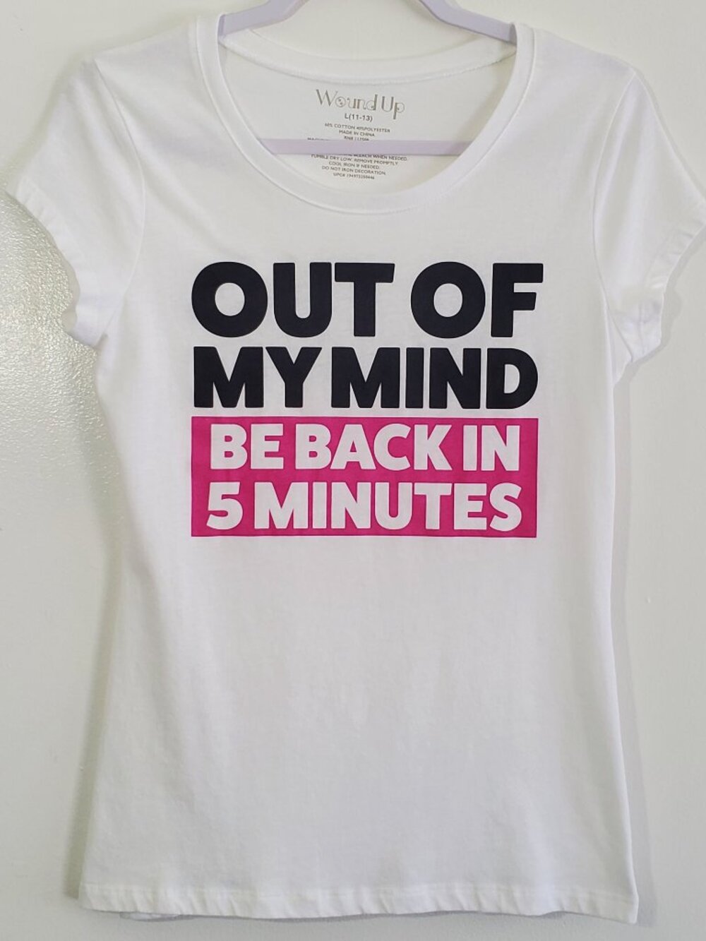 Wired Up White Graphic Tee "Out Of My Mind Be Back In 5 Minutes" Size Large